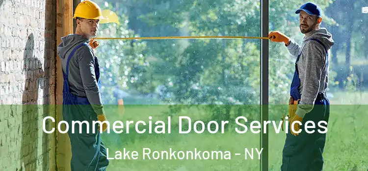 Commercial Door Services Lake Ronkonkoma - NY