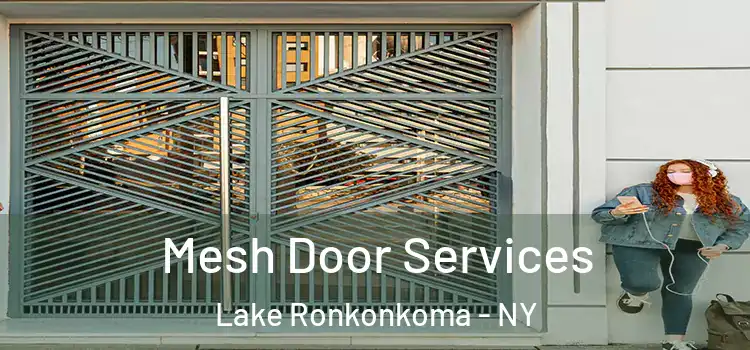 Mesh Door Services Lake Ronkonkoma - NY